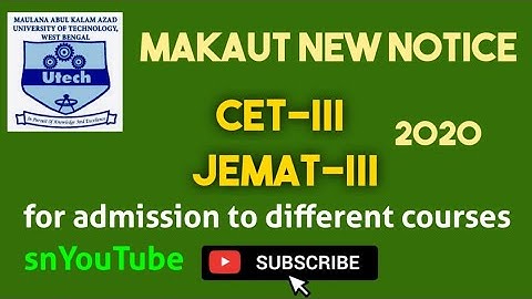 MAKAUT ADMISSION TEST CET-III & JEMAT-III NOTICE