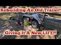 Trailer Rebuild Part 1