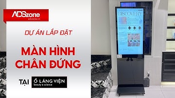 Ồ Láng Viện "Thay áo mới" Với Màn Hình Quảng Cáo Chân Đứng Cực Xịn! | ADSzone