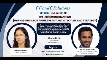 Transform Banking  Harnessing BIAN for Future Ready Architecture & Strategy