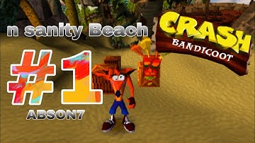 Crash Bandicoot 1 // walkthrough #1 "N. Sanity Beach" + intro [PS1]