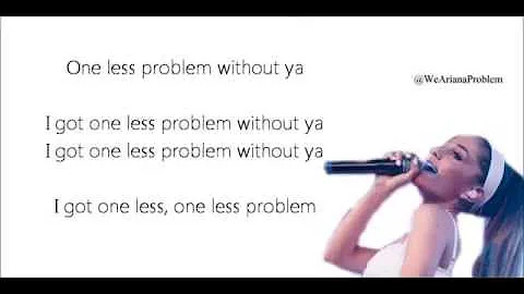 Ariana Grande ft Iggy Azalea - Problem (Lyrics Video)