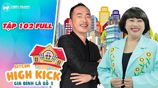 Gia đình là số 1 sitcom | tập 102 full: Đức Hạnh và bà Bé Năm bị bỏ rơi tủi thân đến mức hoang tưởng