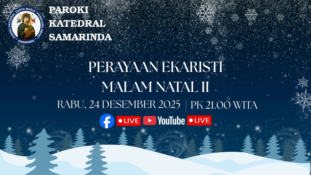Perayaan Ekaristi Malam Natal II, Rabu, 24 Desember 2025, Jam 
