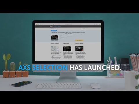 Be Rewarded Instantly When You Apply for Credit Card via AXS Selection!
