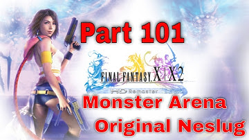 Final Fantasy X HD Remaster Part 101 Monster Arena Original Neslug