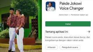 Pakde Jokowi Voice Changer...