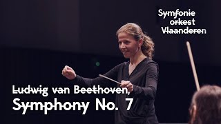 Beethoven - Symphony no. 7 - Flanders Symphony Orchestra, Kristiina Poska