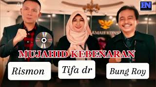 MUJAHID KEBENARAN | LAGU TERBARU PERJUANGAN KEBENARAN🔥 🔥 