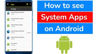 How to Show System Apps on Android Phone? screenshot 4