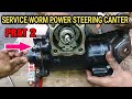 SERVICE WORM POWER STEERING MITSUBISHI CANTER TURBO PRAT 2. #Bayuputramotor