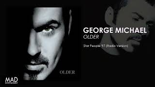 George Michael - Star People (Radio Version)