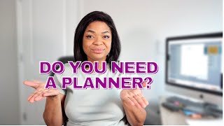 Do You Need A Planner To Be Productive | Truth About Using Planners