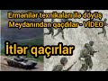 Ermənilər döyüş meydanından qaçdı- VİDEO: Ordumuz UĞURLA  irəliləyir ; VACİB XƏBƏRLƏRİ