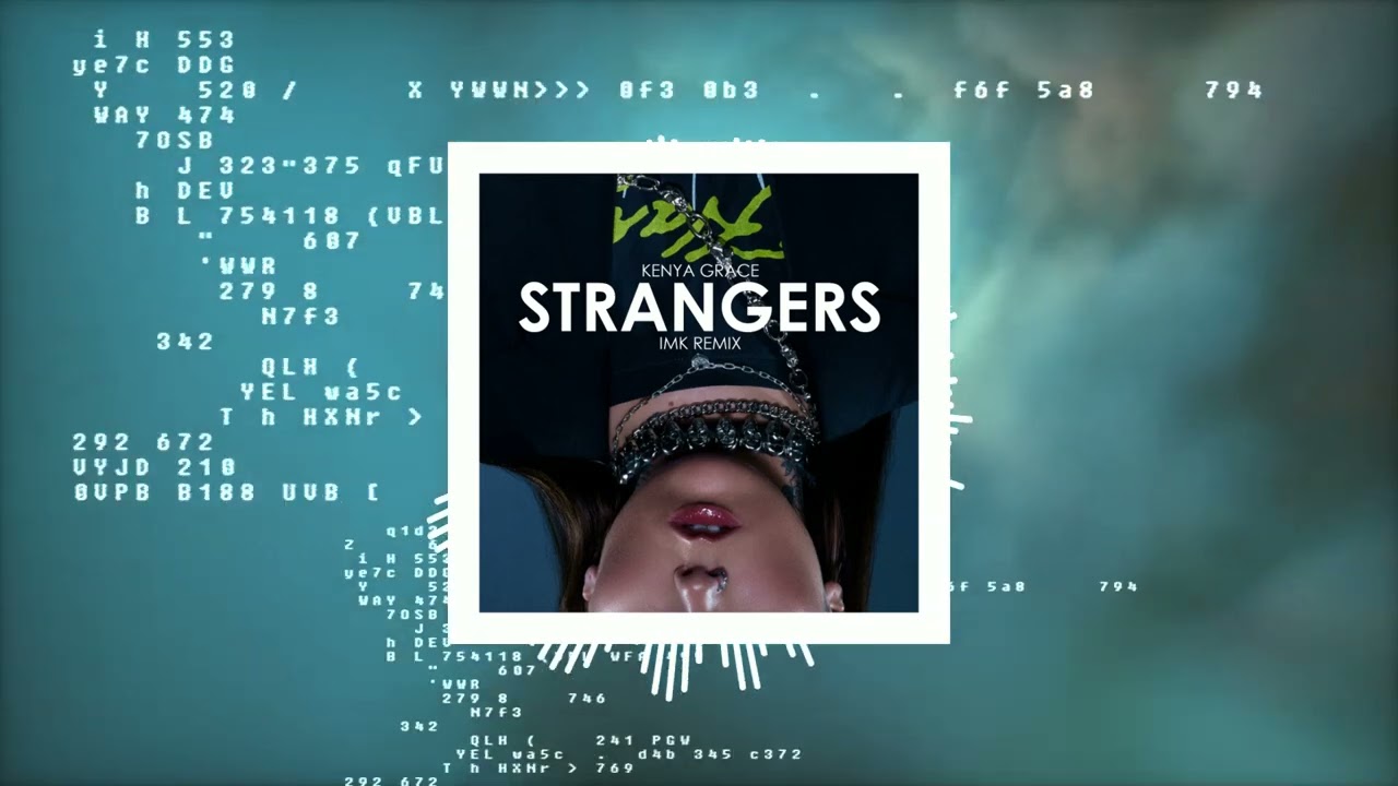 Stream kenya grace - strangers (unreleased) by xry