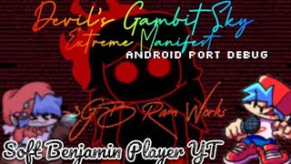 Devils Gambit Sky Extreme Manifest-Normal Modeandroid Port Debug 3Gb Ram Leaked Bf Assets