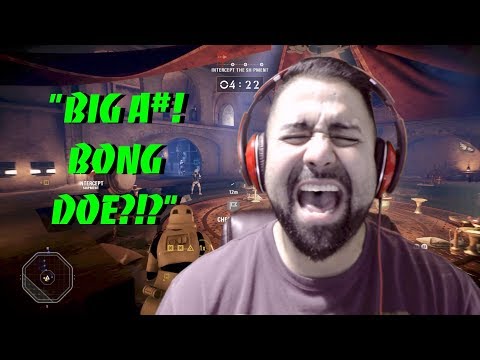 BIG A#! BONG DOE?!? (STAR WARS BATTLEFRONT II - EXTRACTION)