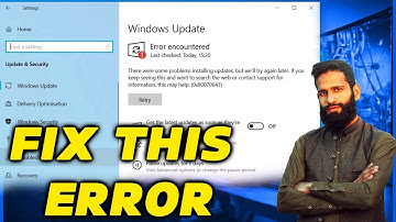 Error encountered 0x80070643 in Windows 10 & 11 Update   How To Fix windows update Failed error
