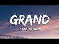 Kane brown  grand lyrics