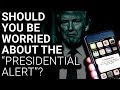 Is presidential alert test a preview of orwellian nightmare