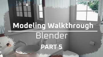 Architecture Modeling for Beginners - Bathroom - Part 5 - Blender 2.83