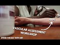 Vascular Foot Assessment Workshop, Spend the day with me | Foot Health Practitioner, Not A Pod. UK