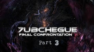 7ubchegue Final Confrontation Part 3