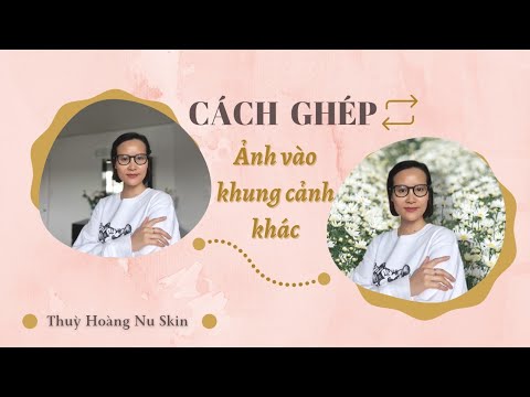 Cách ghép ảnh vào khung cảnh khác - YouTube