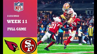 San Francisco 49ers vs Arizona Cardinals [FULL GAME] HD | NFL Week 11 | November 21, 2022