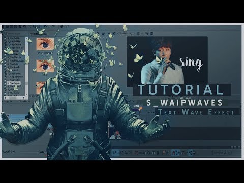 【Tutorial SV#66】ϟ Text Wave Effect | S_WAIPWAVES ϟ { ᴾ ᴸ ᵁ ᴳ ᴵ ᴺ }