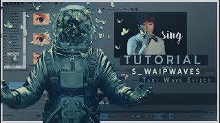 【Tutorial SV#66】ϟ Text Wave Effect | S_WAIPWAVES ϟ { ᴾ ᴸ ᵁ ᴳ ᴵ ᴺ }