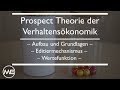 Die Prospect Theory - Entscheidungsökonomik | KOMPAKT Teil 29