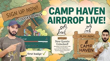 Camp Haven Airdrop Campaign Live - Limited Time Only - 50% Supply Airdrop 