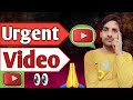 Urgent for all youtubee  ethan tech official  youtuber     