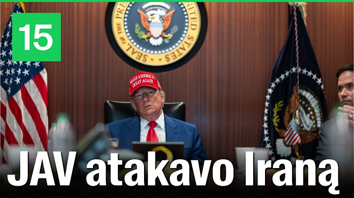Donaldas Trumpas apie smūgius Iranui: „Ypač sėkminga ataka“