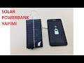 SOLAR POWERBANK - GÜNEŞ ENERJİLİ POWER BANK - DIY home made solar powerbank (Kendin Yap)