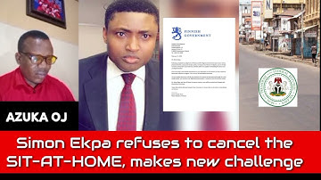 Simon Ekpa refuses to cancel the SIT-AT-HOME, makes new challenge
