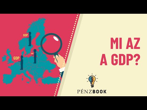 Videó: Hogyan számítja ki a GDP-t a hozzáadott érték megközelítésével?