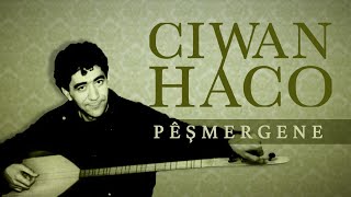 Ciwan Haco - Bo Çî Dijîm (Remastered - Official Audio)