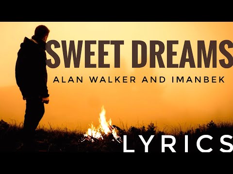 Alan Walker X Imanbek - Sweet Dreams