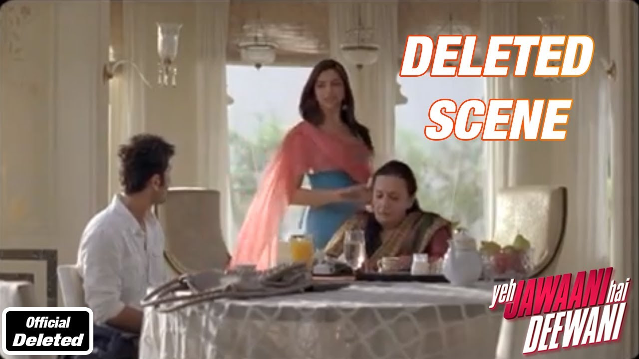 Bunny Meets Nainas Mom   Yeh Jawaani Hai Deewani   Deleted Scenes