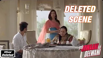 Bunny Meets Naina's Mom - Yeh Jawaani Hai Deewani - Deleted Scenes