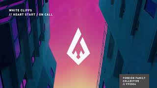 White Cliffs - Heart Start (feat. Ricky James)