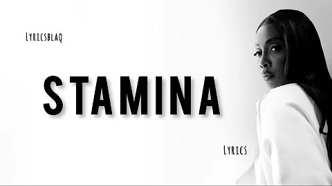 Tiwa Savage, Ayra Starr, Young Jonn - Stamina [Lyrics]