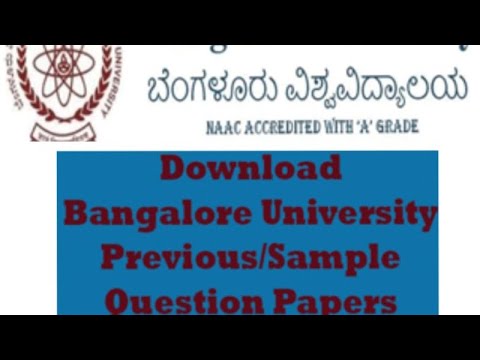how to download bangalore university Bcom,Bba,BCa,b'com HNS,and all courses questions paper download
