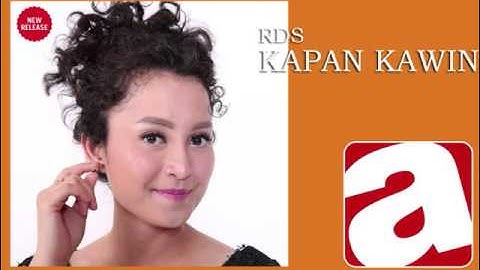 RDS (Rizka Dwi Septiana) - Kapan Kawin