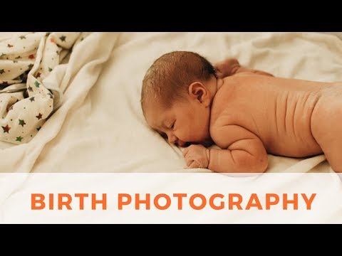 Birth photography and your birth experience