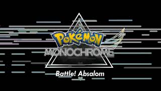 Battle! Absalom  Pokémon Monochrome OST