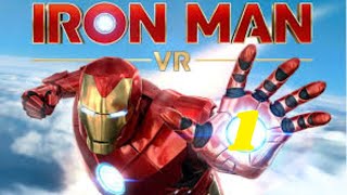 Iron Man VR Playthrough: 1