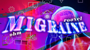 "Migraine" Full Layout | By Rooxel and Ohm